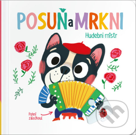 Kniha: Posuň a mrkni: Hudební mistr (YoYo Books). YoYo Books, 2020 Kniha: Posuň a mrkni: Hudební mistr (YoYo Books). YoYo Books, 2020