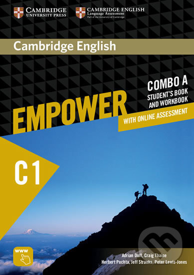 Kniha: Cambridge English Empower - Advanced - Combo A (Adrian Doff). Cambridge University Press, 2016 Kniha: Cambridge English Empower - Advanced - Combo A (Adrian Doff). Cambridge University Press, 2016
