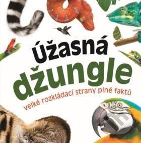 Kniha: Úžasná džungle (Bookmedia). Bookmedia, 2020 Kniha: Úžasná džungle (Bookmedia). Bookmedia, 2020