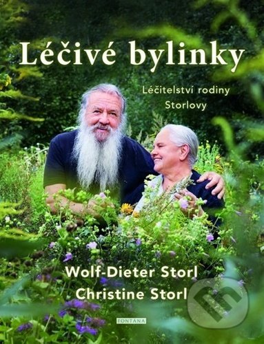 Kniha: Léčivé bylinky (Christine Storl a Wolf-Dieter Storl). Fontána, 2020 Kniha: Léčivé bylinky (Christine Storl a Wolf-Dieter Storl). Fontána, 2020