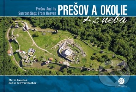 Kniha: Prešov a okolie z neba (Bohuš Schwarzbacher a Matúš Krajňák). CBS, 2020 Kniha: Prešov a okolie z neba (Bohuš Schwarzbacher a Matúš Krajňák). CBS, 2020