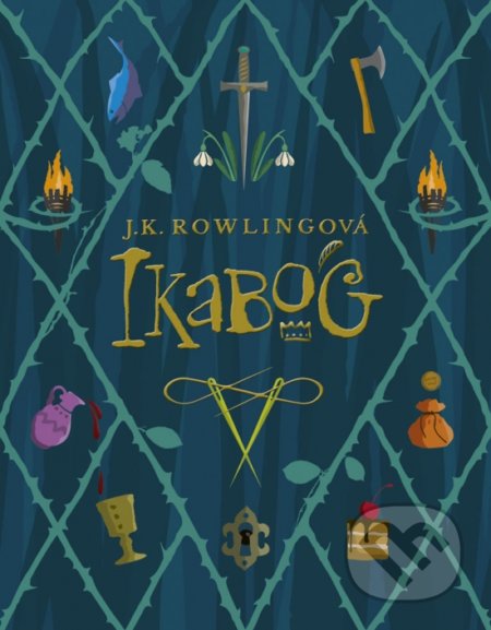 Kniha: Ikabog (J.K. Rowling). Stonožka, 2020 Kniha: Ikabog (J.K. Rowling). Stonožka, 2020