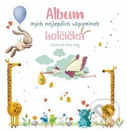 Kniha: Album mých nejlepších vzpomínek: holčička (Drobek). Drobek, 2020 Kniha: Album mých nejlepších vzpomínek: holčička (Drobek). Drobek, 2020