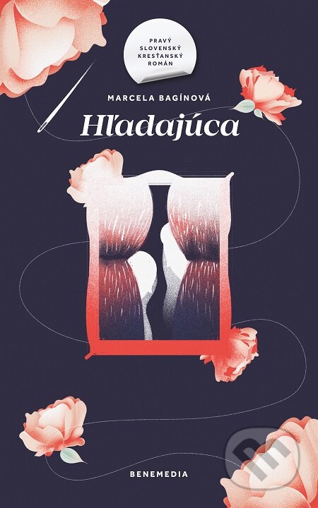 E-kniha: Hľadajúca (Marcela Bagínová). BeneMedia, 2018 E-kniha: Hľadajúca (Marcela Bagínová). BeneMedia, 2018