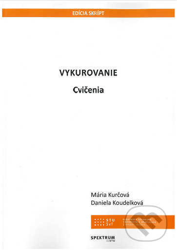 Kniha: Vykurovanie (Mária Kurčová). STU, 2020 Kniha: Vykurovanie (Mária Kurčová). STU, 2020