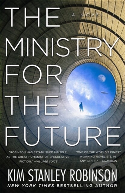 Kniha: The Ministry For the Future (Kim Stanley Robinson). Orbit, 2020 Kniha: The Ministry For the Future (Kim Stanley Robinson). Orbit, 2020