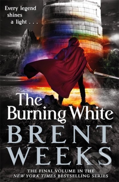 Kniha: The Burning White (Brent Weeks). Orbit, 2020 Kniha: The Burning White (Brent Weeks). Orbit, 2020