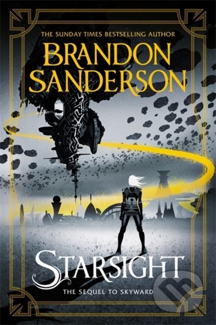 Kniha: Starsight (Brandon Sanderson). Gollancz, 2020 Kniha: Starsight (Brandon Sanderson). Gollancz, 2020