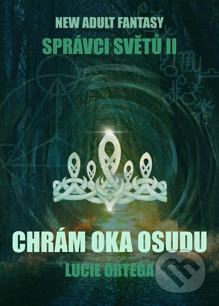 E-kniha: Chrám oka osudu (Lucie Ortega). E-knihy jedou E-kniha: Chrám oka osudu (Lucie Ortega). E-knihy jedou