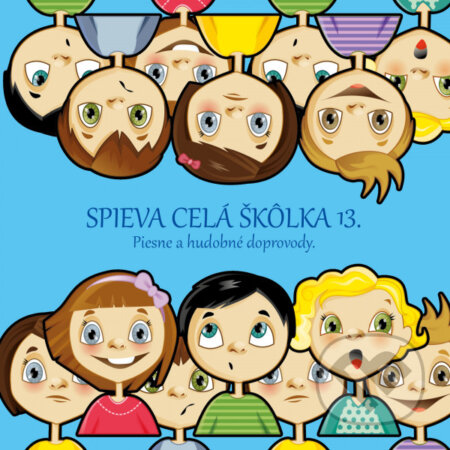 Hudobné CD: Ujo Ľubo a Junior: Spieva celá škôlka 13 (Hudobné albumy). Hudobné albumy, 2020 Hudobné CD: Ujo Ľubo a Junior: Spieva celá škôlka 13 (Hudobné albumy). Hudobné albumy, 2020