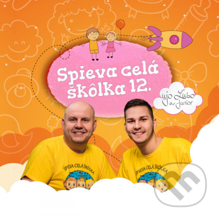 Hudobné CD: Ujo Ľubo a Junior: Spieva celá škôlka 12 (Hudobné albumy). Hudobné albumy, 2020 Hudobné CD: Ujo Ľubo a Junior: Spieva celá škôlka 12 (Hudobné albumy). Hudobné albumy, 2020