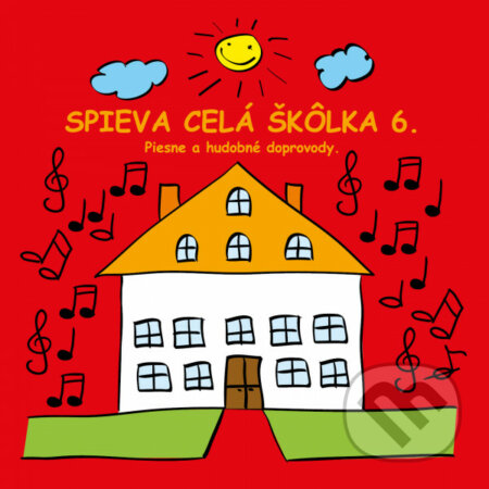 Hudobné CD: Ujo Ľubo a Junior: Spieva celá škôlka 6 (Hudobné albumy). Hudobné albumy, 2020 Hudobné CD: Ujo Ľubo a Junior: Spieva celá škôlka 6 (Hudobné albumy). Hudobné albumy, 2020