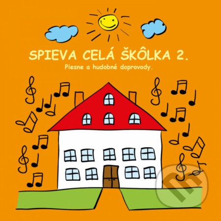 Hudobné CD: Ujo Ľubo a Junior: Spieva celá škôlka 2 (Hudobné albumy). Hudobné albumy, 2020 Hudobné CD: Ujo Ľubo a Junior: Spieva celá škôlka 2 (Hudobné albumy). Hudobné albumy, 2020