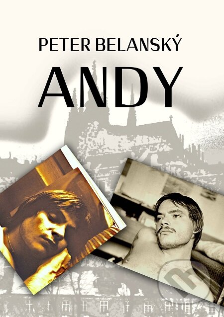 E-kniha: Andy (Peter Belanský). E-knihy jedou E-kniha: Andy (Peter Belanský). E-knihy jedou