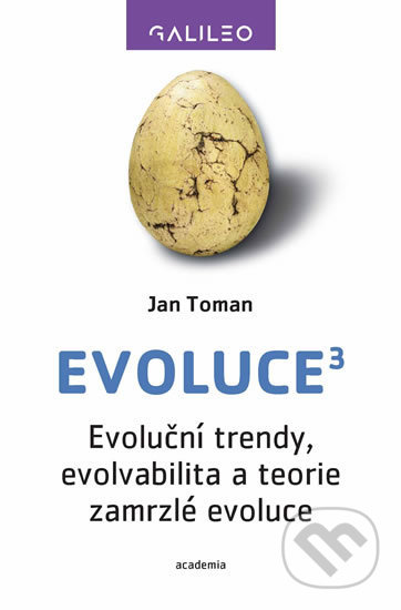 Kniha: Evoluce3 (Jan Toman). Academia, 2020 Kniha: Evoluce3 (Jan Toman). Academia, 2020