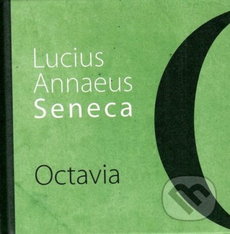 Octavia - Lucius Annaeus Seneca, Asociácia Corpus, 2020