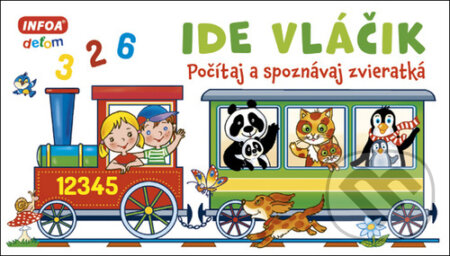 Kniha: Ide vláčik (INFOA). INFOA, 2020 Kniha: Ide vláčik (INFOA). INFOA, 2020