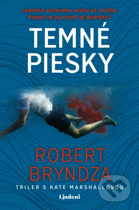 Kniha: Temné piesky (Robert Bryndza). Lindeni, 2020 Kniha: Temné piesky (Robert Bryndza). Lindeni, 2020