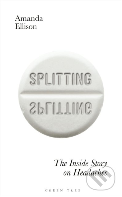 Kniha: Splitting (Amanda Ellison). Green Tree, 2020 Kniha: Splitting (Amanda Ellison). Green Tree, 2020
