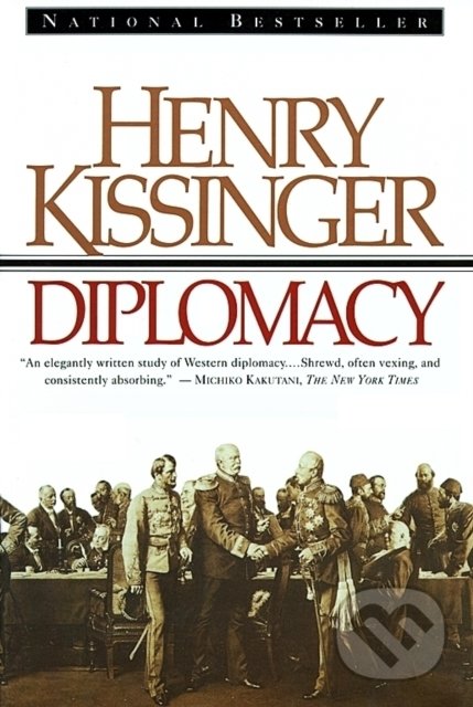 Kniha: Diplomacy (Henry Kissinger). Pocket Books, 1995 Kniha: Diplomacy (Henry Kissinger). Pocket Books, 1995