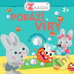 Kniha: Malý zajíček: Poráží viry (Svojtka&Co.). Svojtka&Co., 2020 Kniha: Malý zajíček: Poráží viry (Svojtka&Co.). Svojtka&Co., 2020