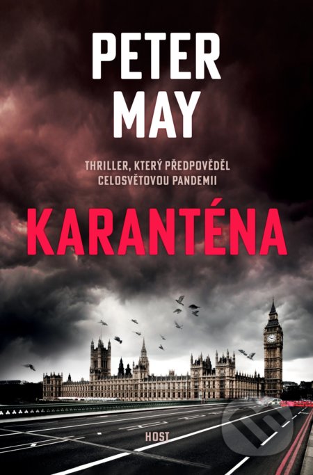 Kniha: Karanténa (Peter May). Host, 2020 Kniha: Karanténa (Peter May). Host, 2020