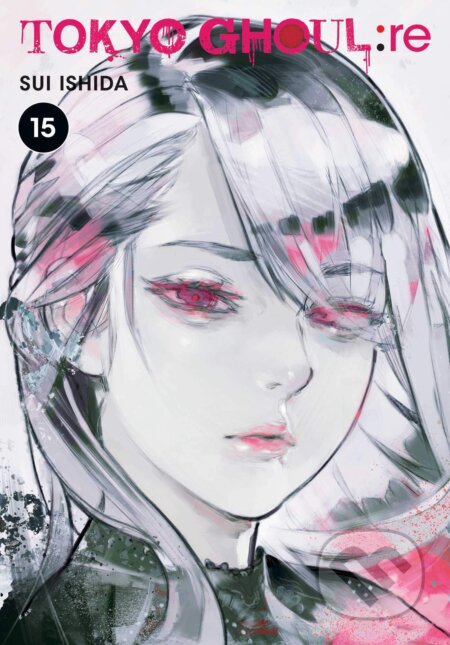 Kniha: Tokyo Ghoul: re - Volume 15 (Sui Ishida). Viz Media, 2020 Kniha: Tokyo Ghoul: re - Volume 15 (Sui Ishida). Viz Media, 2020