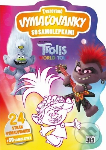 Kniha: Tvarované vymaľovanky so samolepkami: Trolls (Jiří Models). Jiří Models, 2020 Kniha: Tvarované vymaľovanky so samolepkami: Trolls (Jiří Models). Jiří Models, 2020