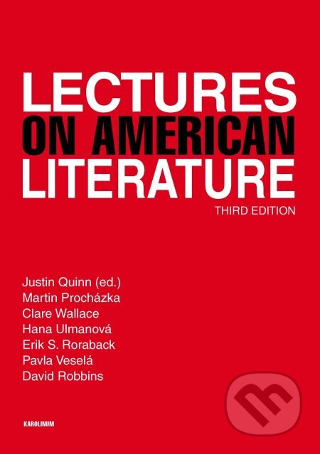 Lectures on American literature - Justin Quinn, Karolinum, 2013