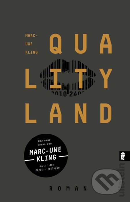 Kniha: QualityLand (Marc Uwe Kling). Ullstein, 2019 Kniha: QualityLand (Marc Uwe Kling). Ullstein, 2019