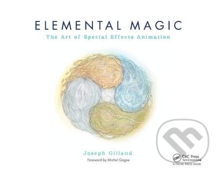Kniha: Elemental Magic - Volume I (Joseph Gilland). Miloš Prekop - AND, 2009 Kniha: Elemental Magic - Volume I (Joseph Gilland). Miloš Prekop - AND, 2009