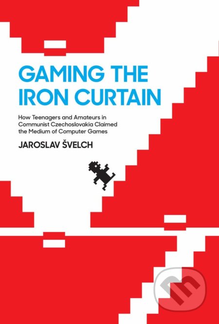 Kniha: Gaming the Iron Curtain (Henry Lowood, Jaroslav Svelch a Raiford Guins). The MIT Press, 2018 Kniha: Gaming the Iron Curtain (Henry Lowood, Jaroslav Svelch a Raiford Guins). The MIT Press, 2018
