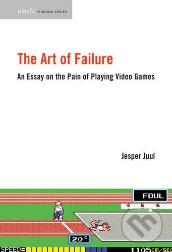 Kniha: Art of Failure (Geoffrey Long, Jesper Juul, Mia Consalvo a William Uricchio). The MIT Press, 2016 Kniha: Art of Failure (Geoffrey Long, Jesper Juul, Mia Consalvo a William Uricchio). The MIT Press, 2016