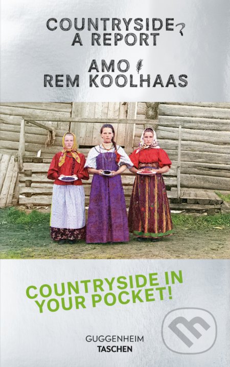 Kniha: Countryside, A Report (AMO a Rem Koolhaas). Taschen, 2020 Kniha: Countryside, A Report (AMO a Rem Koolhaas). Taschen, 2020