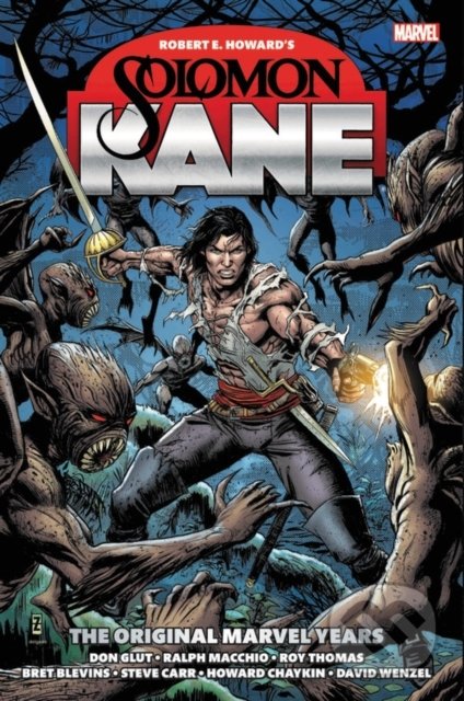 Kniha: Solomon Kane: The Original Marvel Years (Robert E. Howard a Roy Thomas). Marvel, 2020 Kniha: Solomon Kane: The Original Marvel Years (Robert E. Howard a Roy Thomas). Marvel, 2020