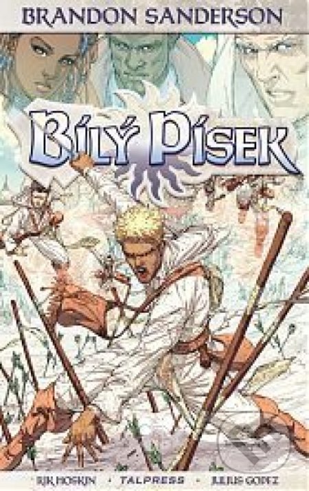 Kniha: Bílý písek 3 (Brandon Sanderson). Talpress, 2020 Kniha: Bílý písek 3 (Brandon Sanderson). Talpress, 2020