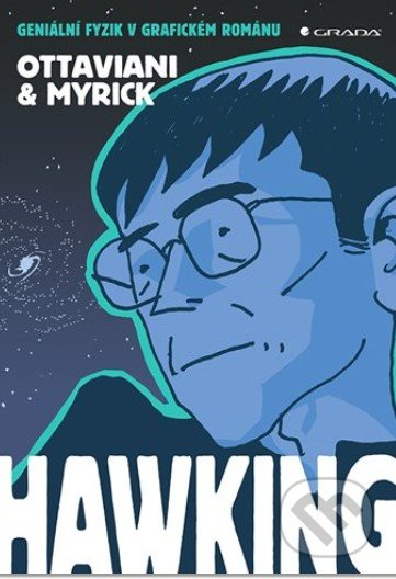 Kniha: Hawking (Jim Ottaviani). Grada, 2020 Kniha: Hawking (Jim Ottaviani). Grada, 2020