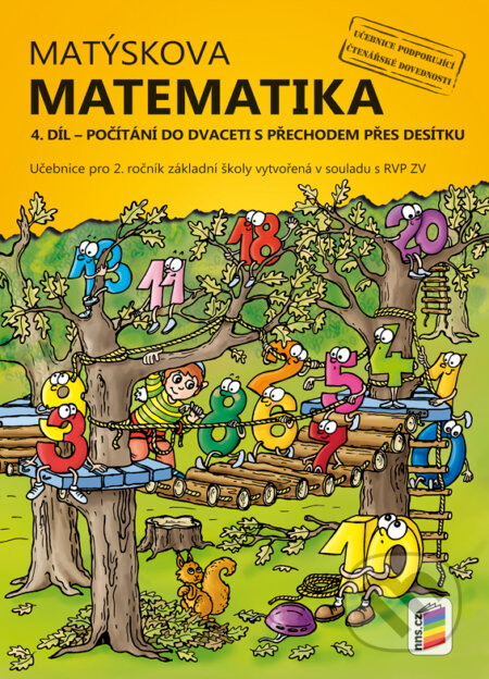 Kniha: Matýskova matematika, 4. díl (NNS). NNS, 2020 Kniha: Matýskova matematika, 4. díl (NNS). NNS, 2020