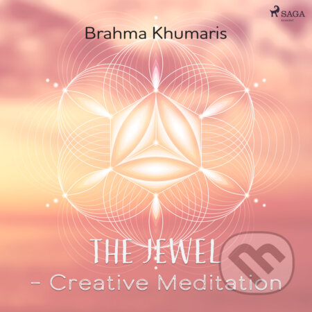 Audiokniha: The Jewel - Creative Meditation (EN) (Brahma Khumaris). Saga Egmont, 2020 Audiokniha: The Jewel - Creative Meditation (EN) (Brahma Khumaris). Saga Egmont, 2020