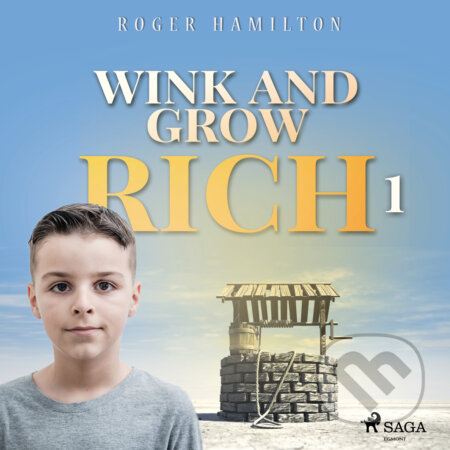 Wink and Grow Rich 1 (EN) - Roger Hamilton, Saga Egmont, 2020