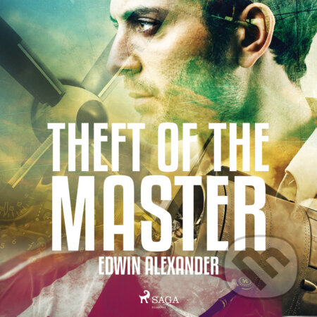 Audiokniha: Theft of the Master (EN) (Edwin Alexander). Saga Egmont, 2020 Audiokniha: Theft of the Master (EN) (Edwin Alexander). Saga Egmont, 2020