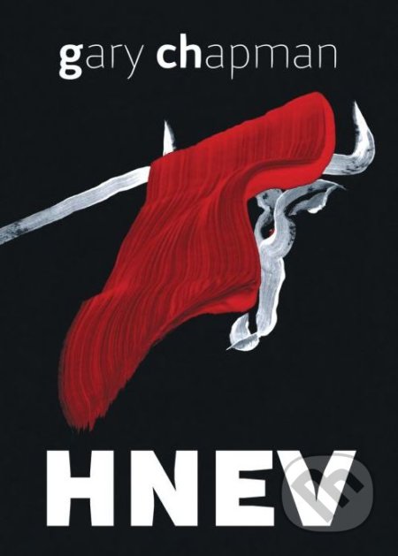 Kniha: Hnev (Gary Chapman). Porta Libri, 2020 Kniha: Hnev (Gary Chapman). Porta Libri, 2020