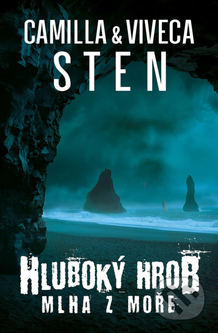 Kniha: Hluboký hrob 2: Mlha z moře (Sten Camilla a Sten Viveca). Edice knihy Omega, 2020 Kniha: Hluboký hrob 2: Mlha z moře (Sten Camilla a Sten Viveca). Edice knihy Omega, 2020