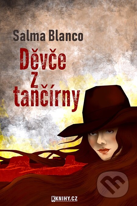 E-kniha: Děvče z tančírny (Salma Blanco). KKnihy.cz E-kniha: Děvče z tančírny (Salma Blanco). KKnihy.cz