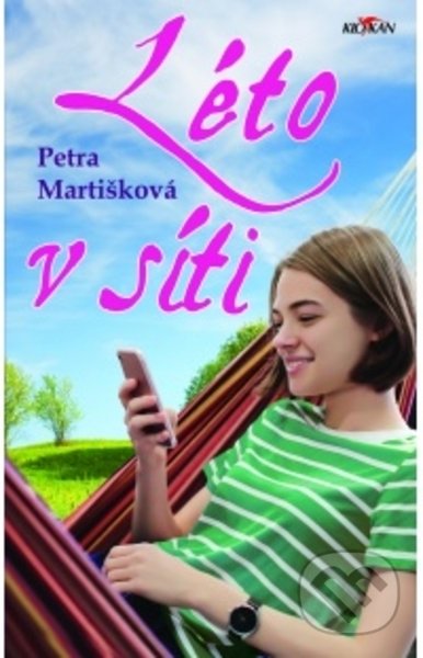 Kniha: Léto v síti (Petra Martišková). Alpress, 2020 Kniha: Léto v síti (Petra Martišková). Alpress, 2020