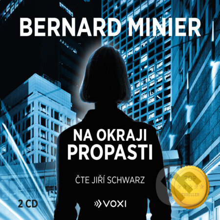 Audiokniha: Na okraji propasti (Bernard Minier). Voxi, 2020 Audiokniha: Na okraji propasti (Bernard Minier). Voxi, 2020