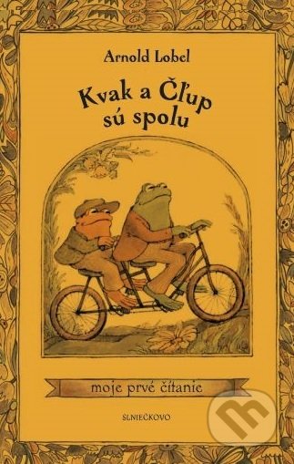 Kniha: Kvak a Čľup sú spolu (Arnold Lobel). Občianske združenie Slniečkovo, 2020 Kniha: Kvak a Čľup sú spolu (Arnold Lobel). Občianske združenie Slniečkovo, 2020