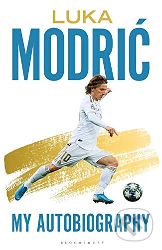 Kniha: My Autobiography (Luka Modrić). Bloomsbury, 2020 Kniha: My Autobiography (Luka Modrić). Bloomsbury, 2020