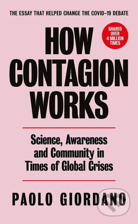 Kniha: Image for How Contagion Works (Paolo Giordano). Weidenfeld and Nicolson, 2020 Kniha: Image for How Contagion Works (Paolo Giordano). Weidenfeld and Nicolson, 2020
