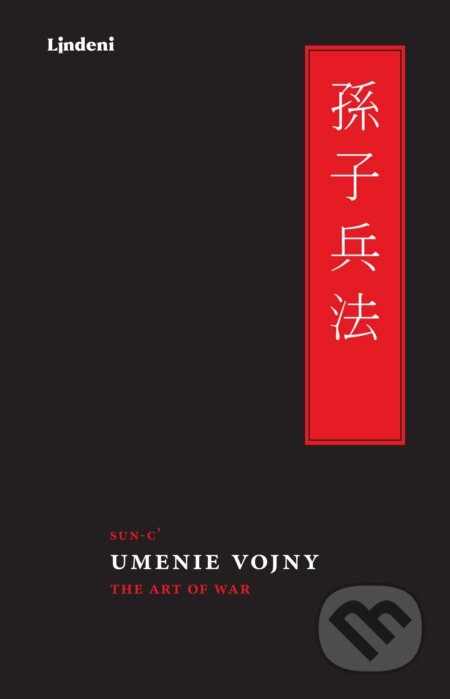 Kniha: Umenie vojny (Sun-c'). Lindeni, 2020 Kniha: Umenie vojny (Sun-c'). Lindeni, 2020